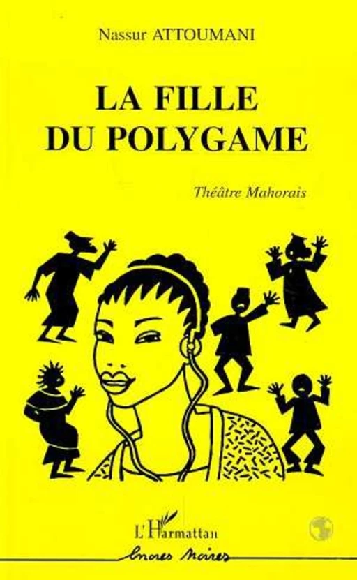 La fille du polygame - Nassur Attoumani - Editions L'Harmattan