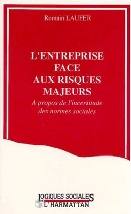 L'entreprise face aux risques majeurs