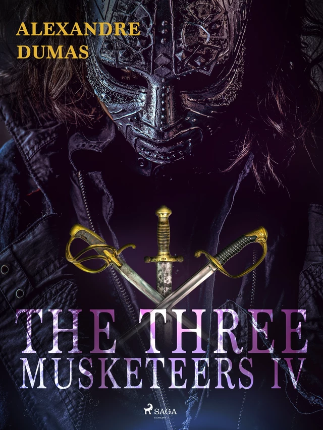 The Three Musketeers IV - Alexandre Dumas - Saga Egmont International