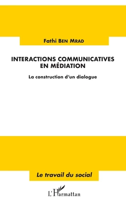 Interactions communicatives en médiation