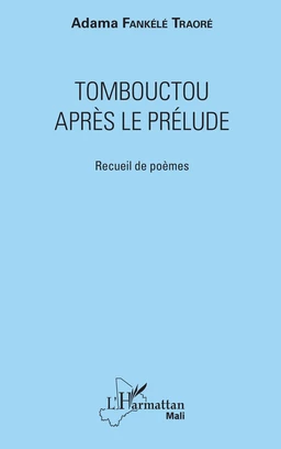 Tombouctou après le prélude