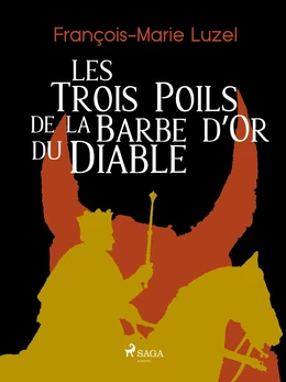 Les Trois Poils de la Barbe d’Or du Diable