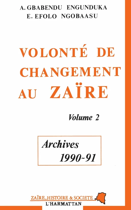 Volonté de changement au Zaïre -  - Editions L'Harmattan