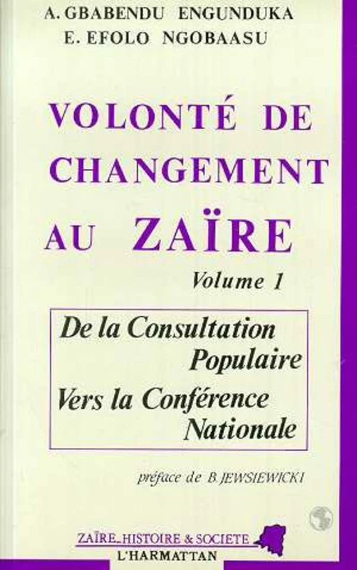 Volonté de changement au Zaïre -  - Editions L'Harmattan