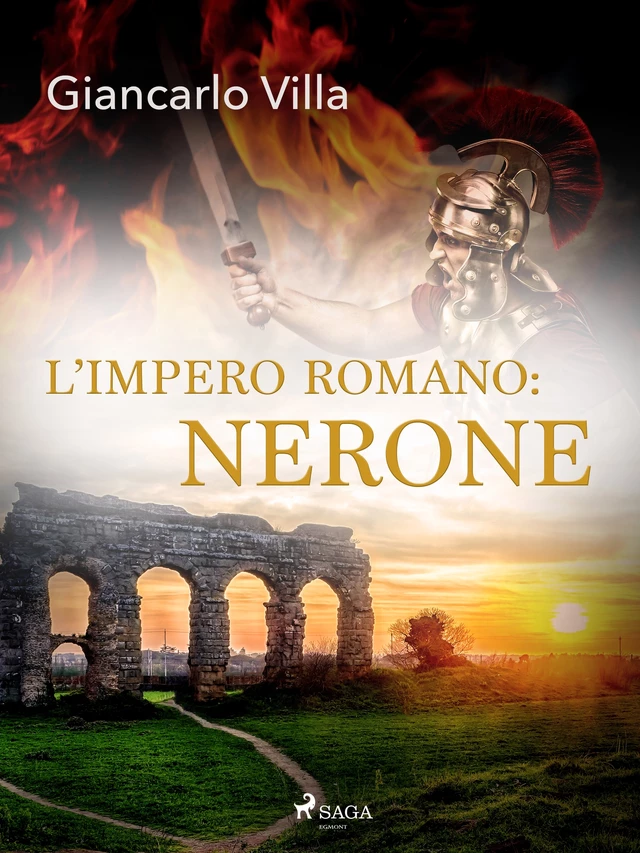 L’impero romano: Nerone - Giancarlo Villa - Saga Egmont International