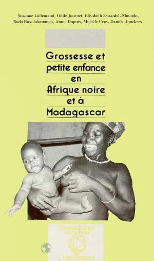 Grossesse et petite enfance en Afrique Noire et à Madagascar -  - Editions L'Harmattan