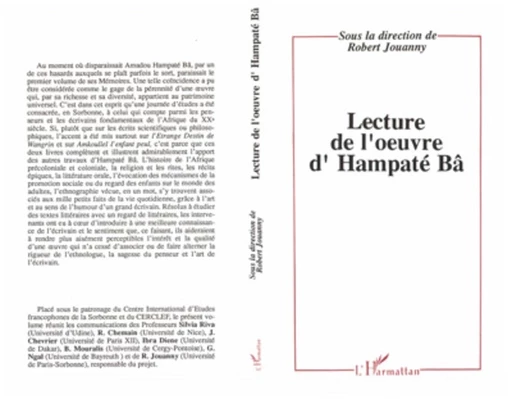 Lecture de l'oeuvre d'Hampate Ba - Robert Jouanny - Editions L'Harmattan