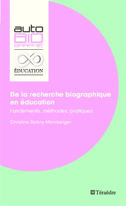 De la recherche biographique en éducation