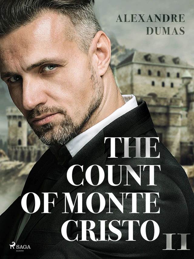 The Count of Monte Cristo II - Alexandre Dumas - Saga Egmont International