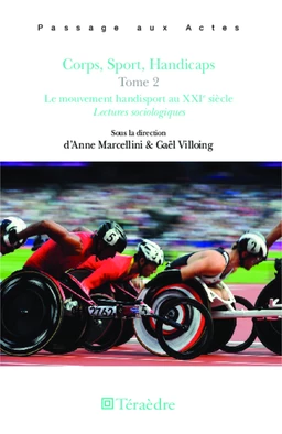 Corps, Sport, Handicaps Tome 2