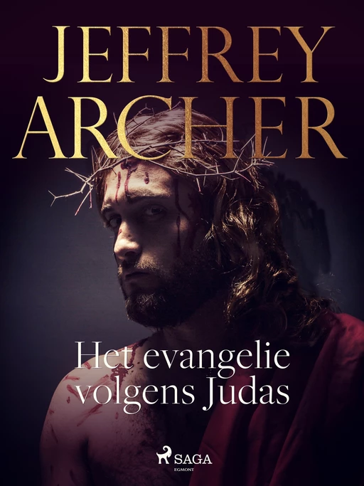 Het evangelie volgens Judas - Jeffrey Archer - Saga Egmont International