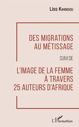 Des migrations au métissage