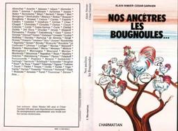 Nos ancêtres les Bougnoules