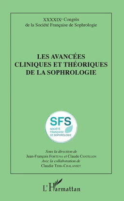 Les avancées cliniques et théoriques de la sophrologie