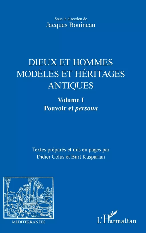 Dieux et hommes - Jacques Bouineau - Editions L'Harmattan