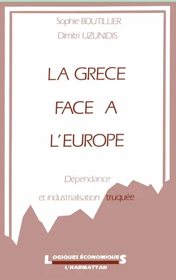 La Grèce face à l'Europe