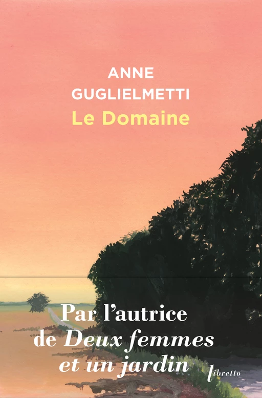 Le domaine - Anne Guglielmetti - Libella