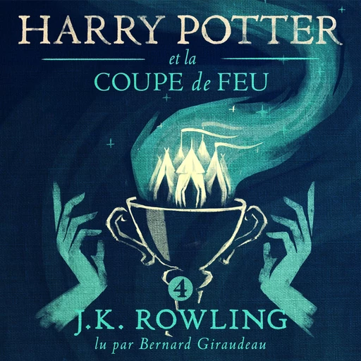 Harry Potter et la Coupe de Feu - J.K. Rowling - Pottermore Audio