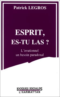 Esprit, es-tu là