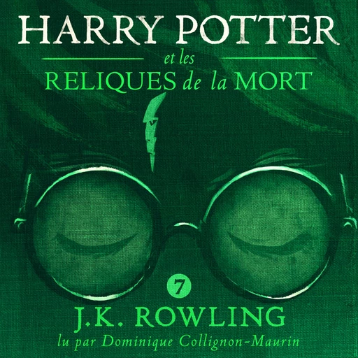 Harry Potter et les Reliques de la Mort - J.K. Rowling - Pottermore Audio