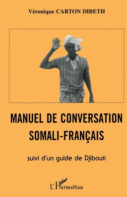 Manuel de conversation somali-français