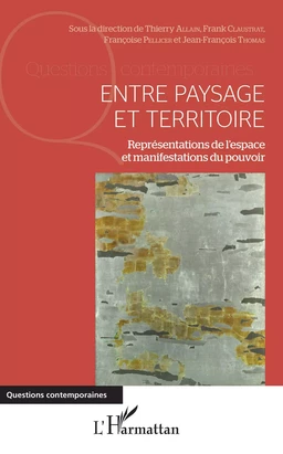 Entre paysage et territoire