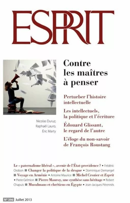 Esprit juillet 2013 - Contre les maîtres à penser