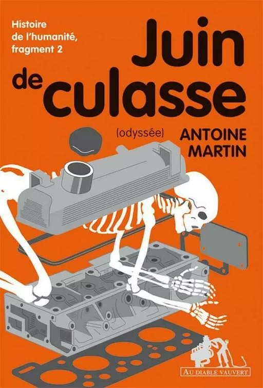 Juin de culasse - Antoine Martin - Au diable vauvert