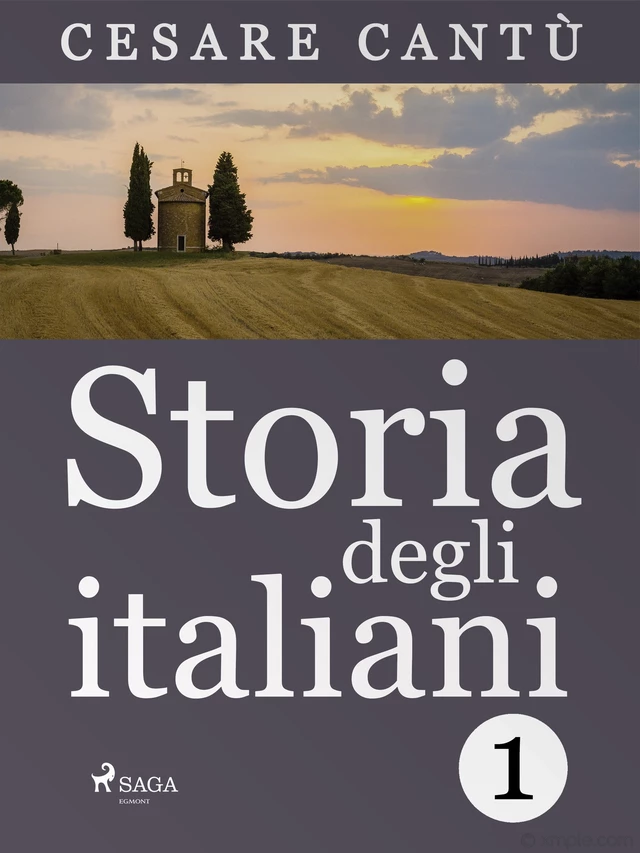 Storia degli italiani - Cesare Cantù - Saga Egmont International