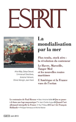 Esprit juin 2013 - La mondialisation par la mer