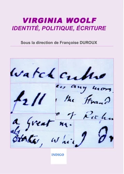 Virginia Woolf : identité, politique, écriture