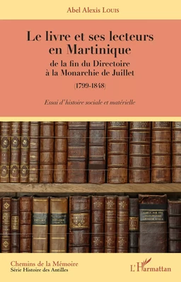 Le livre et ses lecteurs en Martinique