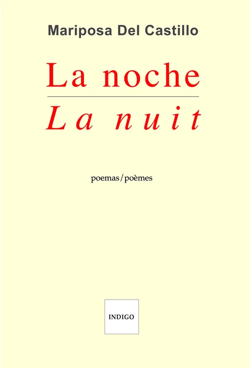 La nuit / La noche -  - Indigo - Côté femmes