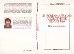 Le roman africain anglophone depuis 1965