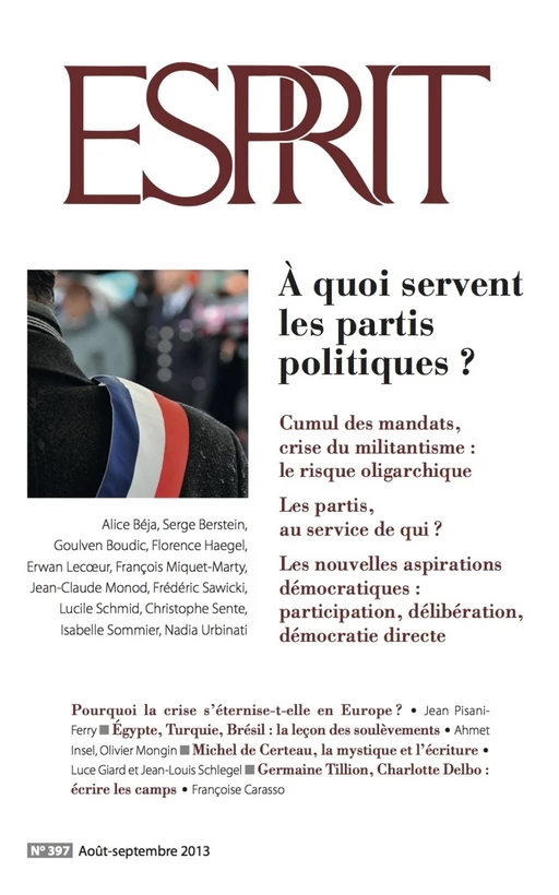 Esprit août-septembre 2013 - À quoi servent les partis politiques ? -  Collectif - Revue Esprit