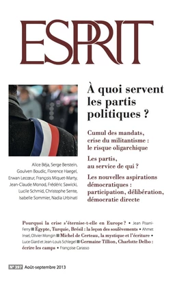 Esprit août-septembre 2013 - À quoi servent les partis politiques ?