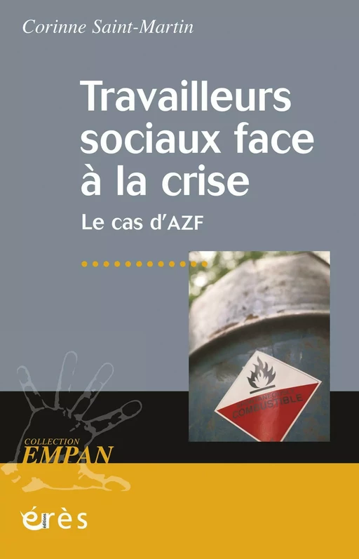 Travailleurs sociaux face à la crise - Corinne Saint-Martin - Eres