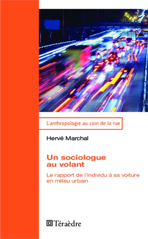 Un sociologue au volant - Hervé MARCHAL - Téraèdre