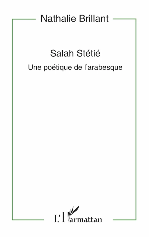 Salah Stetie - Nathalie Brillant - Editions L'Harmattan