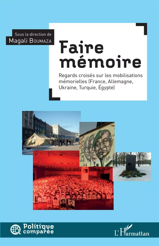 Faire mémoire - Magali Boumaza - Editions L'Harmattan