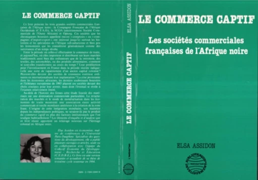 Le commerce captif - Elsa Assidon - Editions L'Harmattan