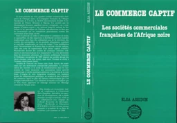 Le commerce captif