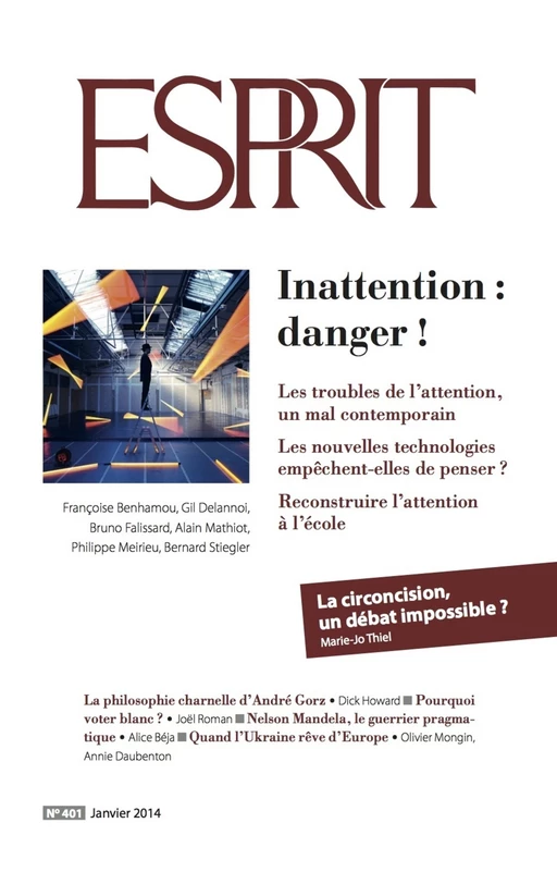 Esprit janvier 2014 - Inattention : danger ! -  Collectif - Revue Esprit