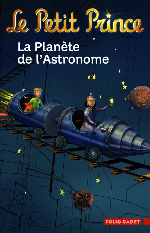 Le Petit Prince (Tome 6) - La Planète de l'Astronome - Fabrice Colin - Editions Gallimard Jeunesse