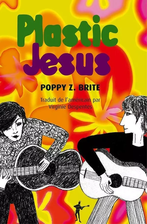 Plastic Jesus - Poppy Z. Brite - Au diable vauvert