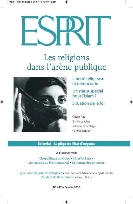 Esprit février 2016 - Les religions dans l'arène publique -  Collectif - Revue Esprit