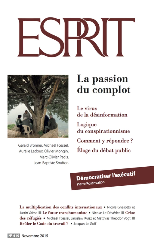 Esprit novembre 2015 - La passion du complot -  Collectif - Revue Esprit