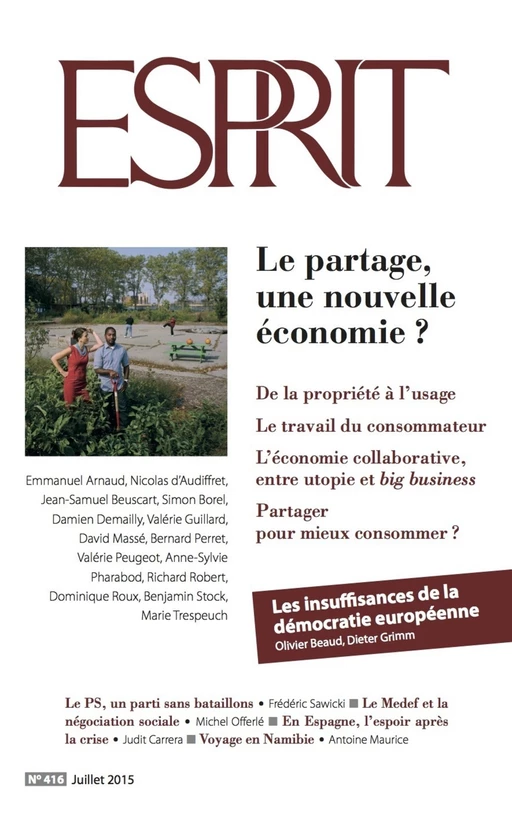 Esprit Juillet 2015 - Le partage, une nouvelle économie ? -  Collectif - Revue Esprit