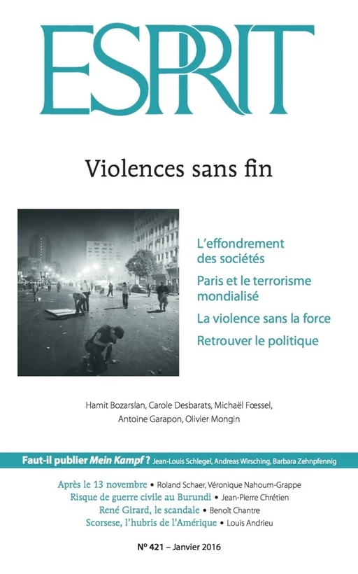 Esprit janvier 2016 - Violences sans fin -  Collectif - Revue Esprit