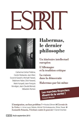 Esprit août-septembre 2015 - Habermas, le dernier philosophe